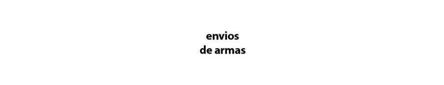 Envios de Armas